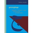 thumbnail image 1 of Grenzgange : Androgynie - Wahnsinn - Utopie Im Romanwerk Von Huda Barakat (Hardcover), 1 of 1