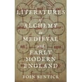 thumbnail image 1 of Literatures of Alchemy in Medieval and Early Modern England, (Hardcover), 1 of 1