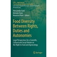 thumbnail image 1 of Lites - Legal Issues in Transdisciplinar Food Diversity Between Rights, Duties and Autonomies: Legal Perspectives for a Scientific, Cultural and Social Debate on, Book 2, (Hardcover), 1 of 1