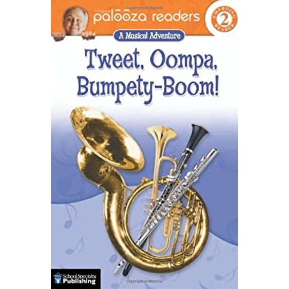 Pre-Owned Tweet, Oompa, Bumpety-Boom!, Level 2: A Musical Adventure (Lithgow Palooza Readers) (Paperback) 0769642225 9780769642222
