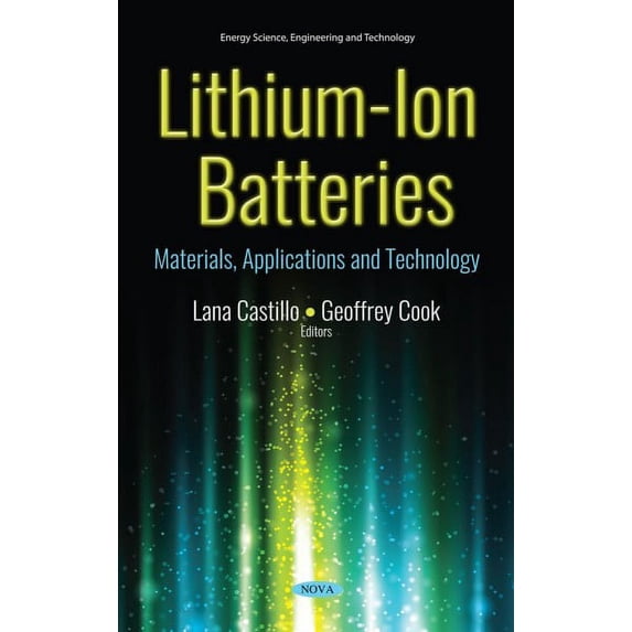 Lithium-ion Batteries : Materials, Applications and Technology