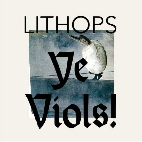 Lithops - Ye Viols! - Electronica - Vinyl