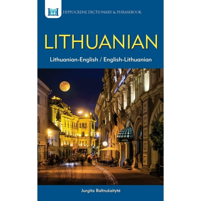 LithuanianEnglish/ EnglishLithuanian Dictionary & Phrasebook Jurgita Baltrusaityte
