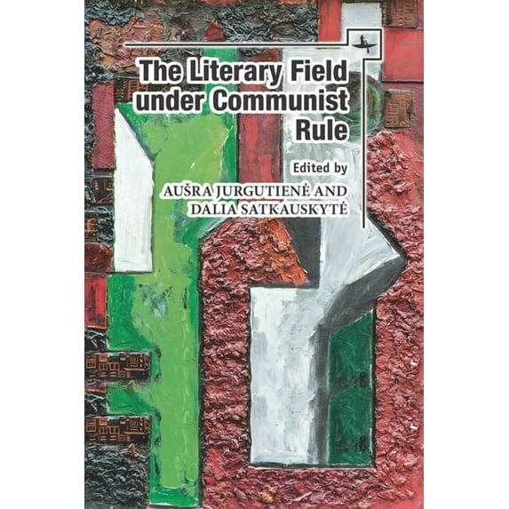 Lithuanian Studies Without Borders The Literary Field Under Communist Rule, (Hardcover)