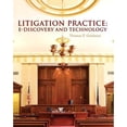 thumbnail image 1 of Pre-Owned Litigation Practice: E-Discovery and Technology (Paperback) 0132373157 9780132373159, 1 of 1