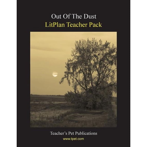 Litplan Teacher Pack: Out of the Dust, (Paperback)