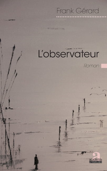 Littératures L'observateur, (Paperback)