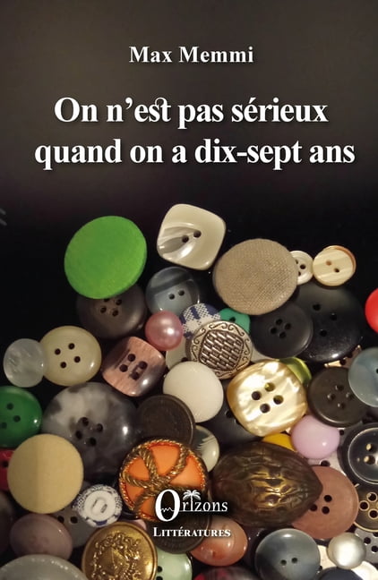 Littératures On n'est pas sérieux quand on a dix-sept ans, (Paperback)