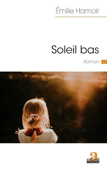 LittÃ©ratures Soleil bas, (Paperback)