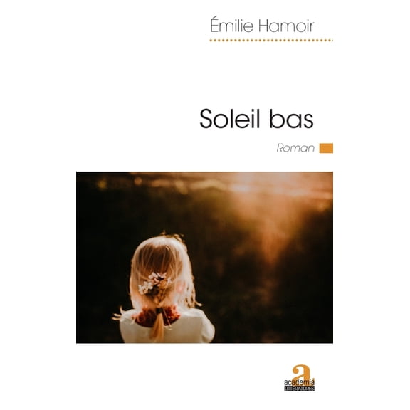 Littratures Soleil bas, (Paperback)