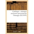 thumbnail image 1 of Litterature: Catalogue: Estampes Anciennes Provenant de l'Étranger (Paperback), 1 of 1