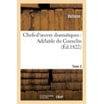 thumbnail image 1 of Litterature: Chefs-d'Oeuvre Dramatiques. Tome 2 Adélaîde Du Guesclin (Paperback), 1 of 1