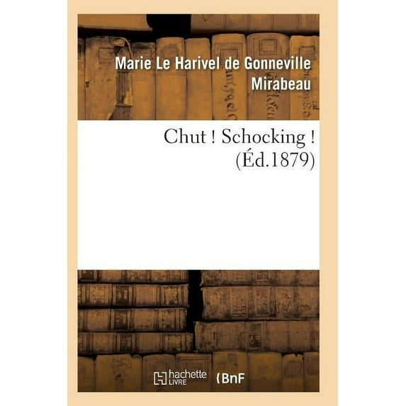 Chut ! Schocking ! 2e
