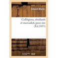 thumbnail image 1 of Litterature CollÃ©giens, Ãtudiants Et Mercadets Pour Rire, (Paperback), 1 of 1