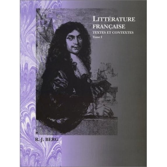 Pre-Owned Littérature Française: Textes et Contextes (French Edition) (Hardcover) 0470002913 9780470002919