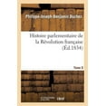 thumbnail image 1 of Litterature: Histoire Parlementaire de la Révolution Française Tome 9 (Paperback), 1 of 1
