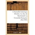 thumbnail image 1 of L'Actualite Historique Illustree. Le Duc de Reichstadt. La Comedie-Francaise, 1 of 1