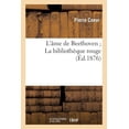 thumbnail image 1 of Litterature: L'Âme de Beethoven La Bibliothèque Rouge (Paperback), 1 of 1