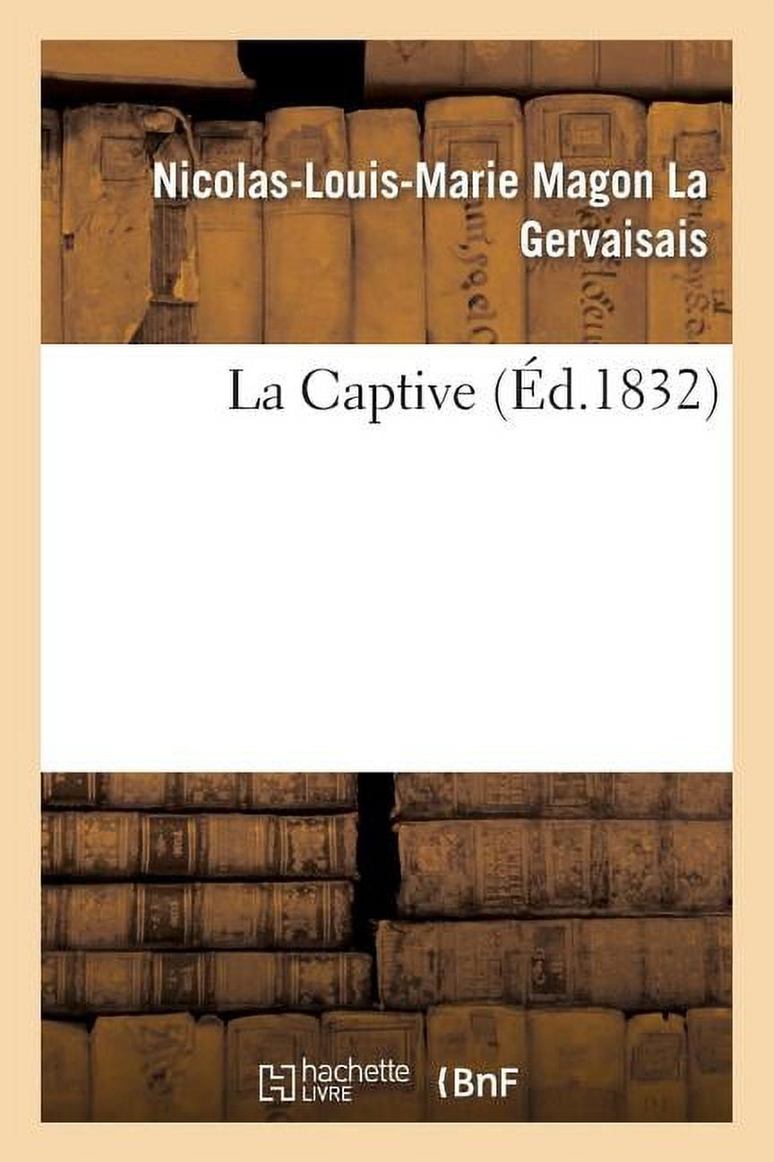 Litterature: La Captive (Paperback) 