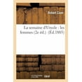 thumbnail image 1 of Litterature: La Semaine d'Ursule: Les Femmes 2e Éd. (Paperback), 1 of 1