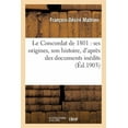 thumbnail image 1 of Litterature: Le Concordat de 1801: Ses Origines, Son Histoire, d'Après Des Documents Inédits (Paperback), 1 of 1