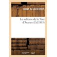 thumbnail image 1 of Litterature: Le Solitaire de la Tour d'Avance (Paperback), 1 of 1