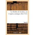 thumbnail image 1 of Le Theatre de La Foire, Ou L'Opera Comique. Contenant Les Meilleures Pieces. Tome VII, 1 of 1