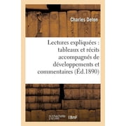 Litterature Lectures Expliqu es Tableaux Et R cits Accompagn s de D veloppements Et Commentaires, Paperback