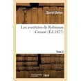 thumbnail image 1 of Litterature: Les Aventures de Robinson Crusoé.Tome 2 (Paperback), 1 of 1