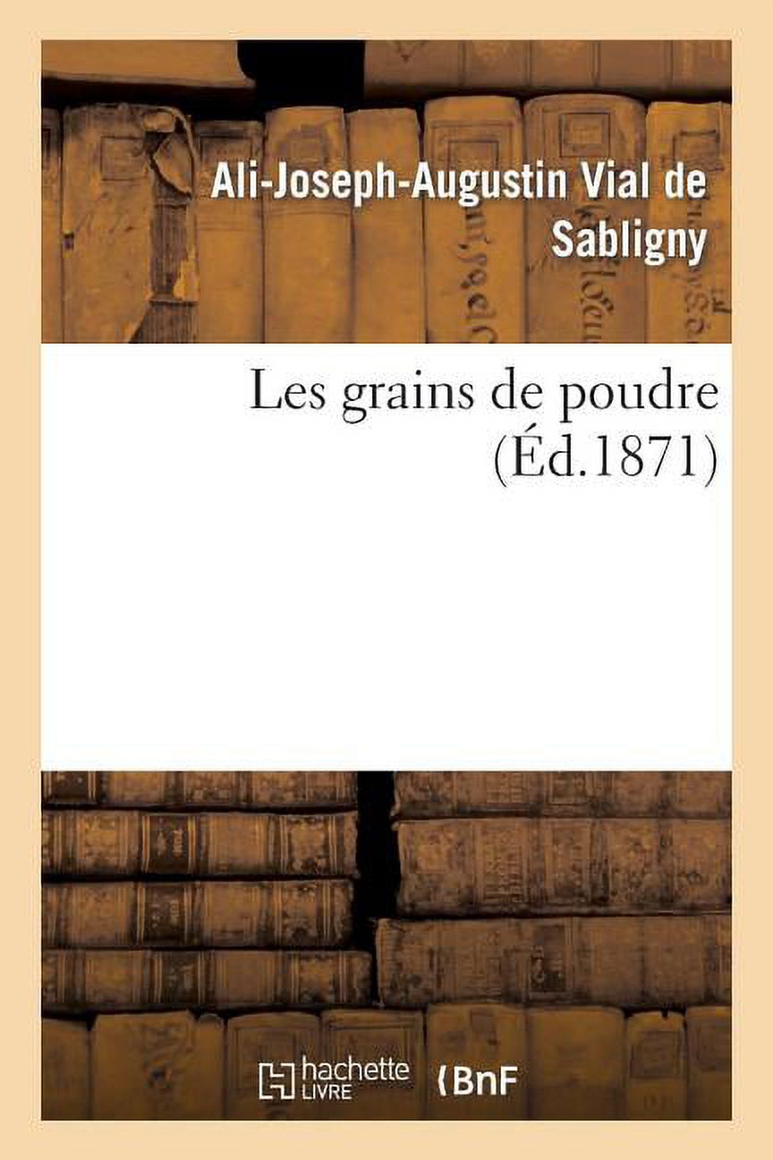 Litterature: Les Grains de Poudre (Paperback) - image 1 of 1