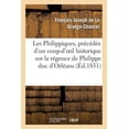 thumbnail image 1 of Litterature Les Philippiques, prÃ©cÃ©dÃ©e d'un coup-d'oeil historique sur la rÃ©gence de Philippe duc d'OrlÃ©ans, (Paperback), 1 of 1