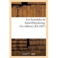 thumbnail image 1 of Litterature: Les Scandales de Saint-Pétersbourg. 1re Édition (Paperback), 1 of 1