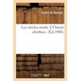 thumbnail image 1 of Litterature: Les Siècles Morts. l'Orient Chrétien (Paperback), 1 of 1