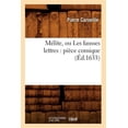 thumbnail image 1 of Litterature: Mélite, Ou Les Fausses Lettres: Pièce Comique (Éd.1633) (Paperback), 1 of 1