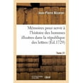 thumbnail image 1 of Litterature: Mémoires Pour Servir À l'Histoire Des Hommes Illustres Dans La République Des Lettres. Tome 21 (Paperback), 1 of 1