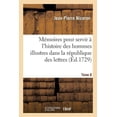 thumbnail image 1 of Litterature: Mémoires Pour Servir À l'Histoire Des Hommes Illustres Dans La République Des Lettres. Tome 8 (Paperback), 1 of 1
