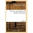 thumbnail image 1 of Litterature: Oeuvres Dramatiques de Schiller. Volume 1 (Paperback), 1 of 1