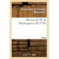 thumbnail image 1 of Litterature: Oeuvres de M. de Montesquieu T. I (Paperback), 1 of 1