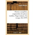 thumbnail image 1 of Litterature: Poésies Complètes, Augmentées de Pièces Inédites. Pages Intimes. En Voyage (Paperback), 1 of 1