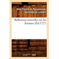 thumbnail image 1 of Litterature: Réflexions Nouvelles Sur Les Femmes, (Éd.1727) (Paperback), 1 of 1