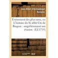 thumbnail image 1 of vnement des plus rares, ou L'histoire du Sr abb Cte de Buquoy : singulirement son vasion, 1 of 1