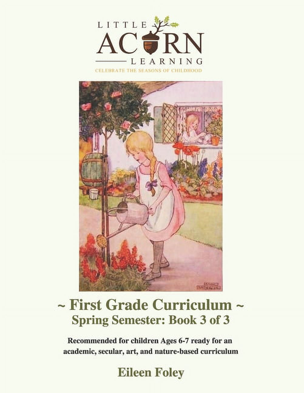 Little Acorn Learning : First Grade Curriculum: Spring Semester (Paperback)
