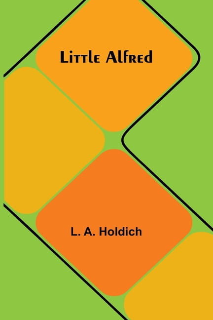 Little Alfred, (Paperback)