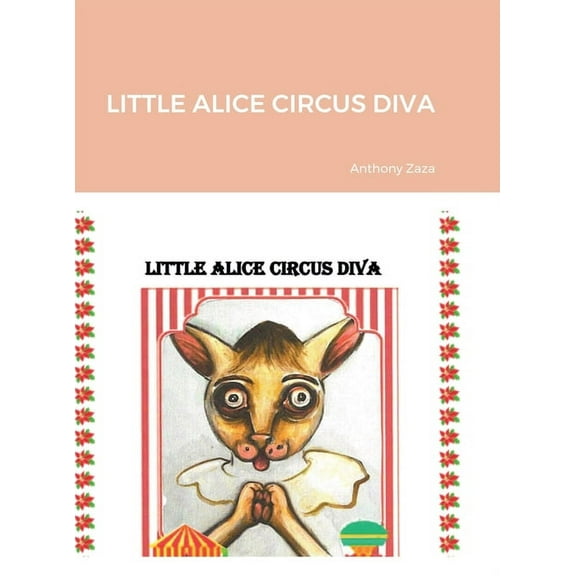 Little Alice Circus Diva, (Hardcover)