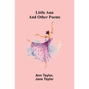 Little Ann, and Other Poems, Paperback