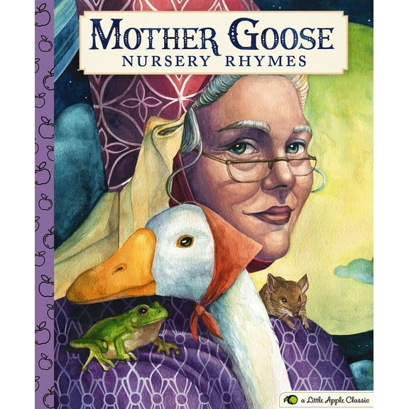 Little Apple Books Mother Goose Nursery Rhymes: A Little Apple Classic, (Hardcover)