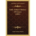 thumbnail image 1 of Little Arthur's History Of Greece (1901) (Paperback), 1 of 1