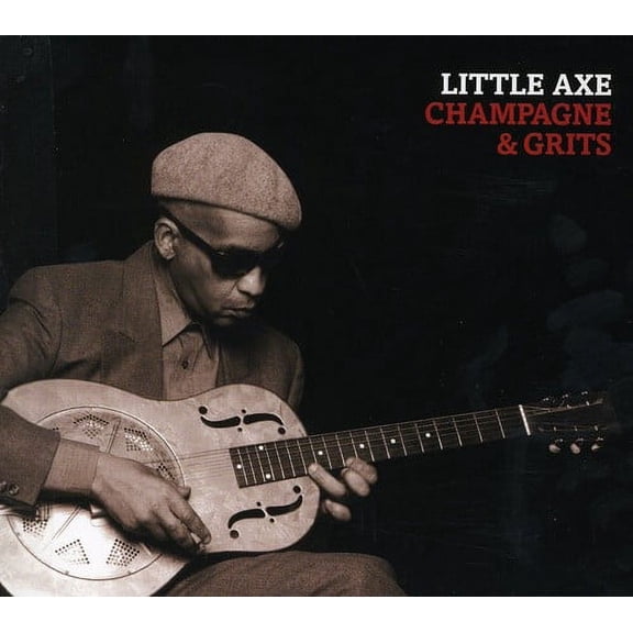 Little Axe - Champagne & Grits - Music & Performance - CD