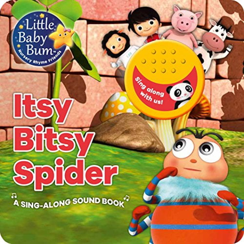 Pre-Owned Little Baby Bum Itsy Bitsy Spider: A Sing-along Sound Book (Unknown) 1474866271 9781474866279