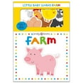 thumbnail image 1 of Pre-Owned Little Baby Learns: Farm Paperback, 1 of 1
